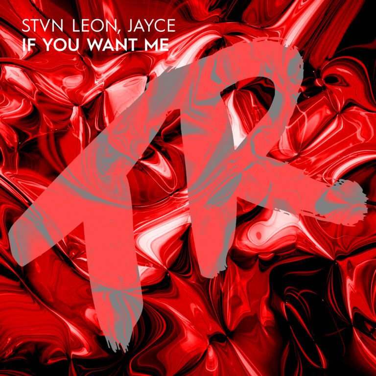 STVN LEON, JAYCE - If You Want Me cover art